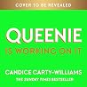 Queenie is Workin...