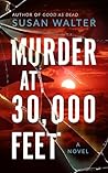 Murder at 30,000 ...