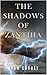 The Shadows of Zanthia