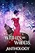 Within The Wood Anthology