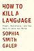How to Kill a Language: Pow...
