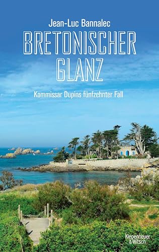 Bretonischer Glanz (Kommissar Dupin, #15)