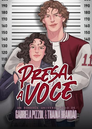 Presa a Você (Portuguese Edition)