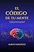 El código de tu mente by Marta Gonzalez
