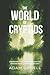 The World of Cryptids: A Fa...