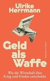 Geld als Waffe: W...