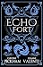 Echo Fort (Sins of the Zodiac (Deutsche Ausgabe) 2) (German Edition)
