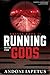 Running with the Gods