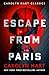 Escape from Paris by Carolyn G. Hart