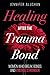 Healing After the Trauma Bo...