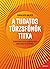 A tudatos törzsfőnök titka: Útikalauz a kiteljesedés felé nem csak vezetőknek