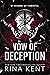 Vow of Deception by Rina Kent Vow of Deception by Rina Kent
