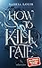 How to Kill Fate (Fate Dilogie, #2)