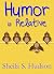 Humor is Relative