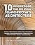 10 Innovations That Will Shape Tomorrow's Architecture: 3-D Printing, Artificial Intelligence, Building on Water, Neuroarchitecture, Biomaterials, ... Biomimicry, and Repurposing Buildings
