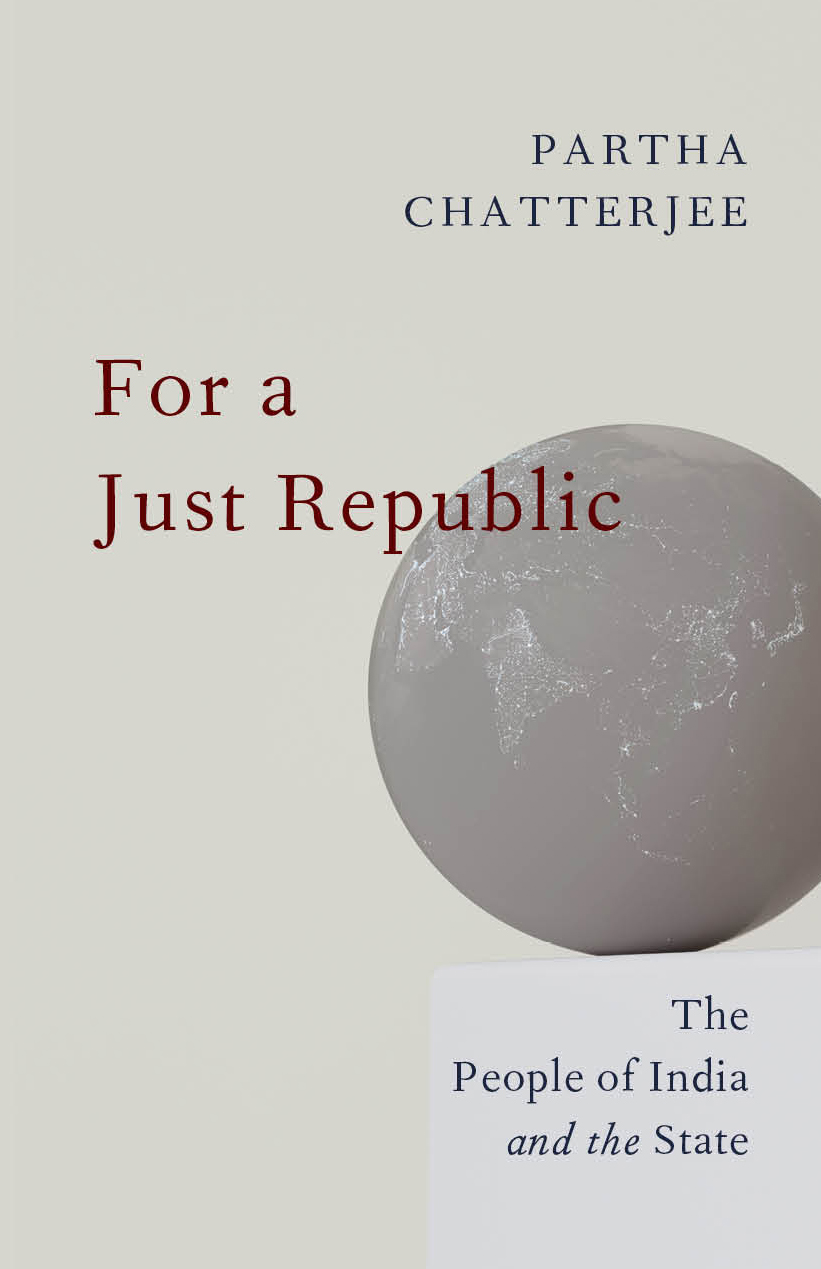 For a Just Republic: The People of India and the State (Hardcover)