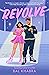 Revolve (Off the Ice, #3)