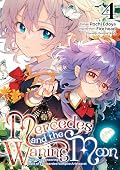 Mercedes and the Waning Moon: The Dungeoneering Feats of a Discarded Vampire Aristocrat (Manga) Volume 4