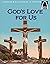 God's Love for Us - Arch Book by Todd A Peperkorn