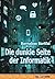 Die dunkle Seite der Inform...