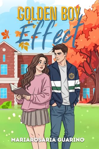 Golden boy effect (Italian Edition)