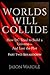 Worlds Will Collide: How DC...