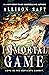 Immortal Game by Allison Saft