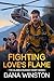 Fighting Love's Flame (Alas...