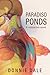 Paradiso Ponds by Donnie Dale Paradiso Ponds by Donnie Dale