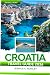 Croatia Travel Guide 2026 by Jessica C. Parsley