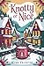 Knotty or Nice: A Cozy Paranormal Romantic Comedy of Curses, Crafts, and Second Chances (The Mistletoe Mixup Book 1)