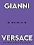 Gianni Versace Retrospective