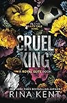 Cruel King