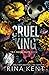Cruel King (Royal Elite #0)