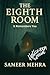 The Eighth Room by Sameer Mehra