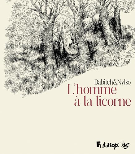 L'homme à la licorne (French Edition)