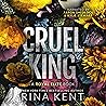 Cruel King