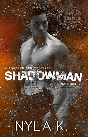 Shadowman (Alabaster Penitentiary #5)