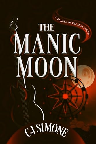 The Manic Moon (Children of the Mob)