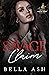 Savage Claim by Bella Ash