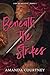 Beneath the Strokes (Lies We Believe Book 2)