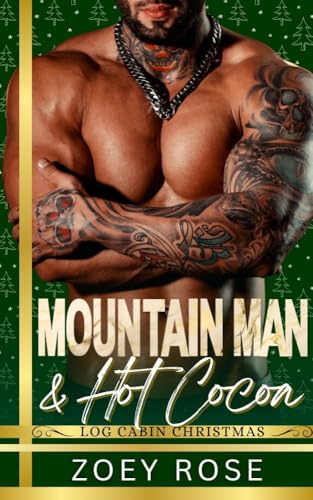 Mountain Man & Hot Cocoa: Log Cabin Christmas (Kindle Edition)