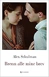 Brenn alle mine brev