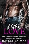 Filthy Love: The ...