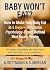 Baby won't eat ? How to mak...