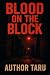 Blood On The Block