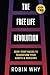 Free Life Revolution: Zero-Cost Hacks to Transform Your Habits & Horizons