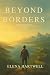Beyond Borders: 100 Unforge...
