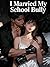 I Married My School Bully by Shine Bright