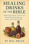 HEALING DRINKS OF...